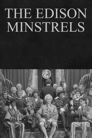 Постер: The Edison Minstrels