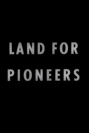 Постер: Land for Pioneers