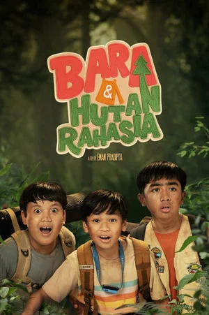 Постер: Bara & Hutan Rahasia