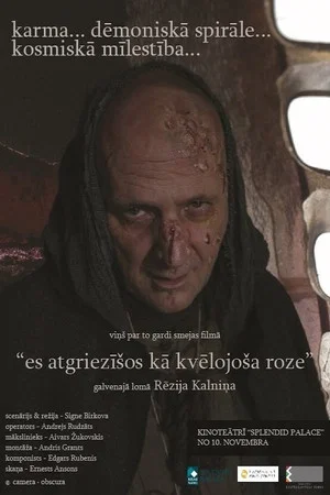 Постер: I Shall Return as a Flaming Rose