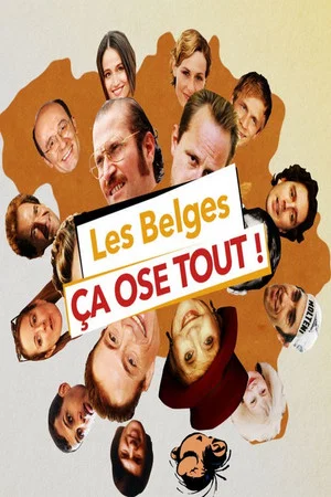 Постер: Les Belges ça ose tout