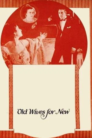 Постер: Old Wives for New