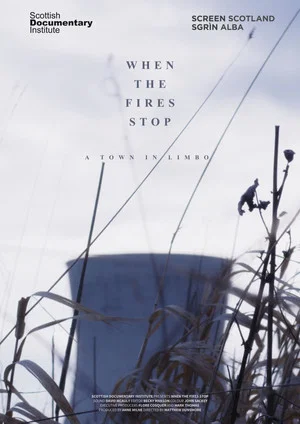 Постер: When the Fires Stop