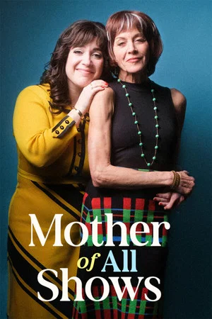 Постер: Mother of All Shows