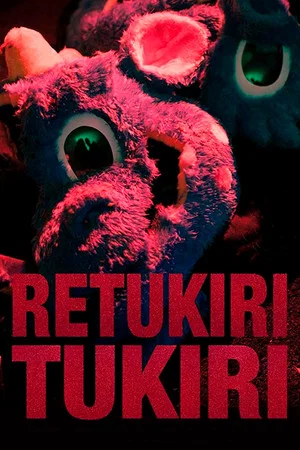 Постер: Retukiri Tukiri
