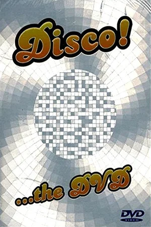 Постер: Disco! ...The DVD