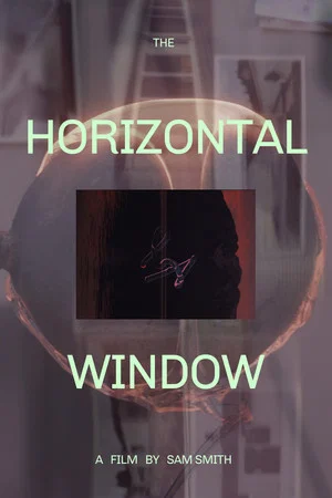 Постер: The Horizontal Window