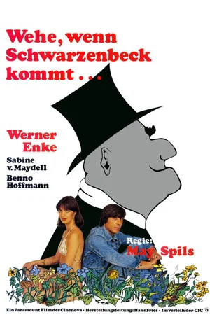 Постер: Wehe, wenn Schwarzenbeck kommt