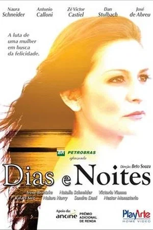 Постер: Dias e Noites