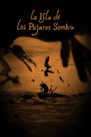 Постер: La Isla de los Pájaros Sombra