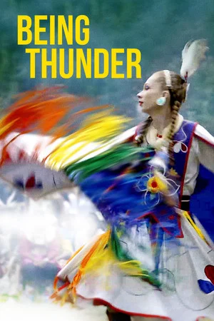 Постер: Being Thunder