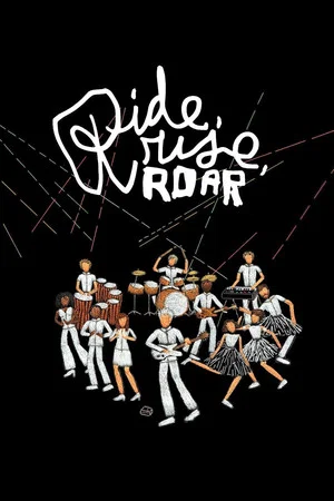 Постер: Ride, Rise, Roar
