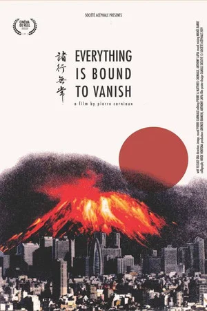 Постер: Everything Is Bound to Vanish