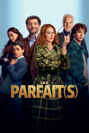 Постер: Les Parfait(s) : Arnaques en Famille