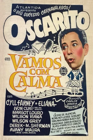 Постер: Vamos com Calma