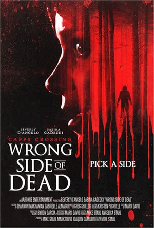 Постер: Capps Crossing: Wrong Side of Dead