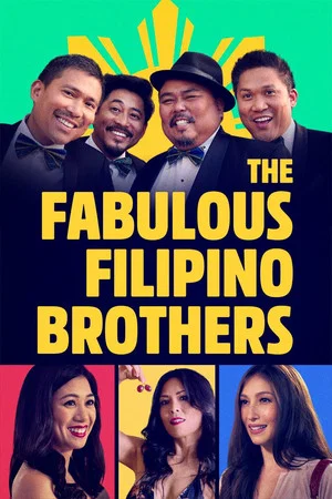 Постер: The Fabulous Filipino Brothers