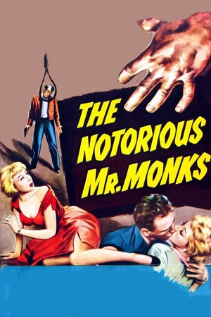 Постер: The Notorious Mr. Monks