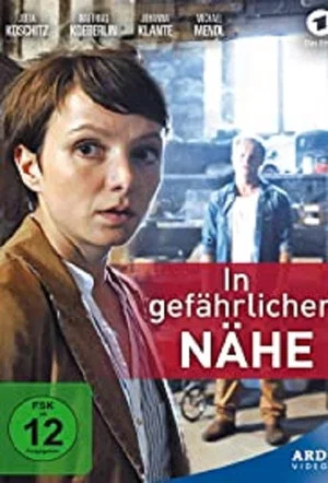 Постер: In gefährlicher Nähe