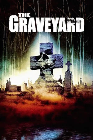 Постер: The Graveyard