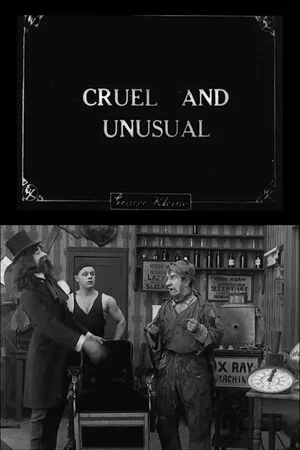 Постер: Cruel and Unusual