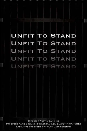 Постер: Unfit To Stand