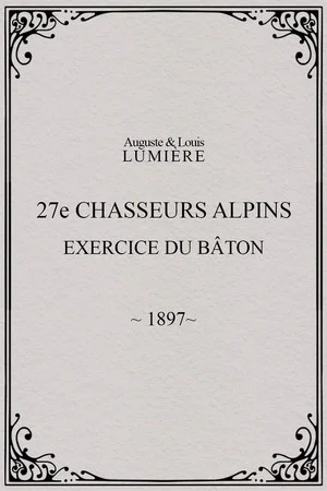 Постер: 27ème chasseurs alpins : exercice du bâton