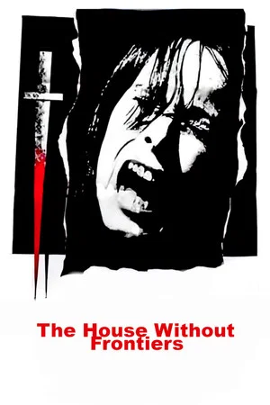 Постер: A House Without Boundaries