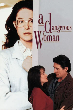 Постер: A Dangerous Woman