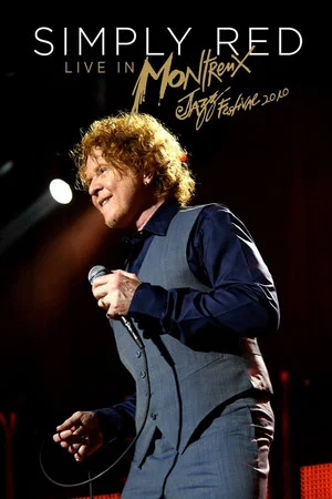 Постер: Simply Red: Live at Montreux 2010