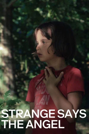 Постер: Strange Says the Angel