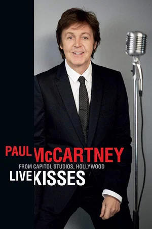 Постер: Paul McCartney: Live Kisses