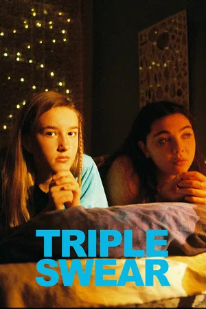 Постер: Triple Swear