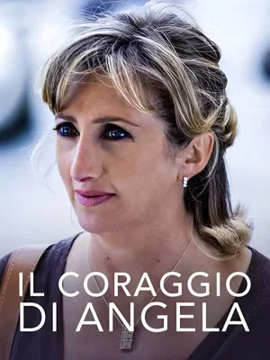 Постер: Il coraggio di Angela