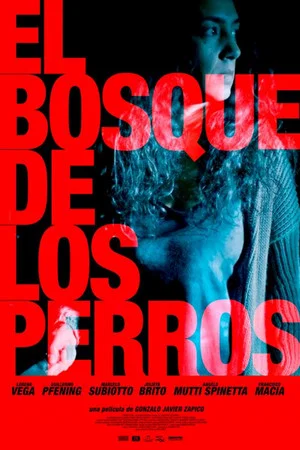 Постер: El bosque de los perros