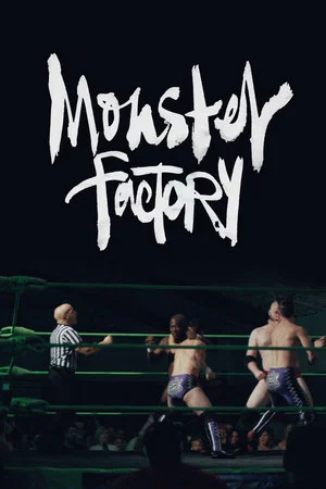 Постер: Monster Factory