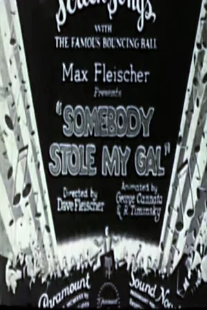 Постер: Somebody Stole My Gal