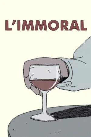 Постер: The Immoral