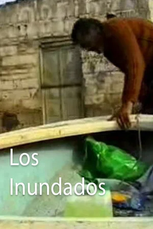 Постер: Los Inundados