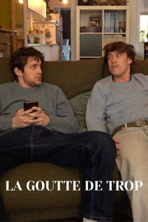 Постер: La Goutte de Trop