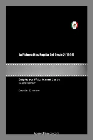 Постер: La Fichera Mas Rapida Del Oeste 2
