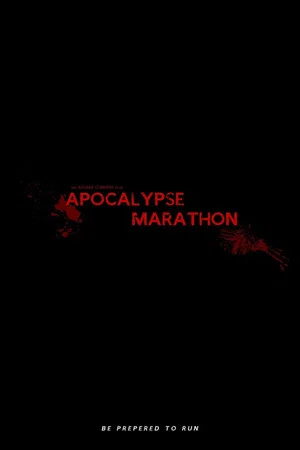 Постер: Apocalypse Marathon