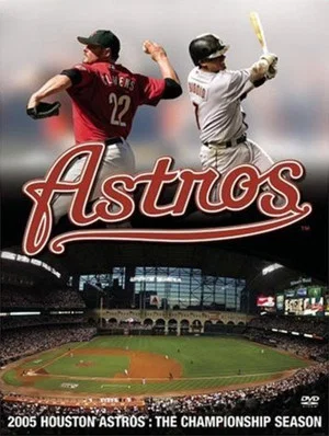 Постер: 2005 Houston Astros: The Championship Season