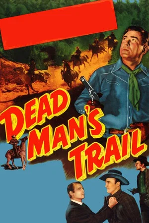 Постер: Dead Man's Trail