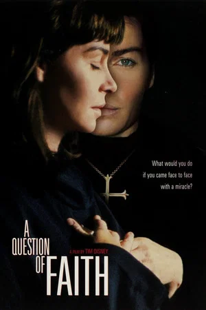 Постер: A Question of Faith