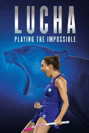 Постер: Lucha: Playing the Impossible