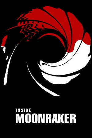 Постер: Inside 'Moonraker'