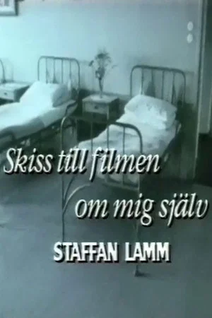 Постер: Skiss till filmen om mig själv