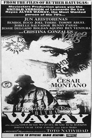 Постер: Leonardo Delos Reyes: Alyas Waway