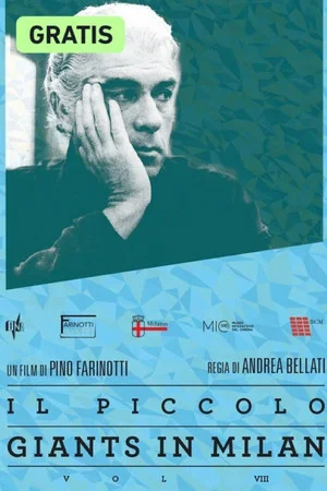 Постер: Il piccolo - Giants in Milan - Vol. VIII